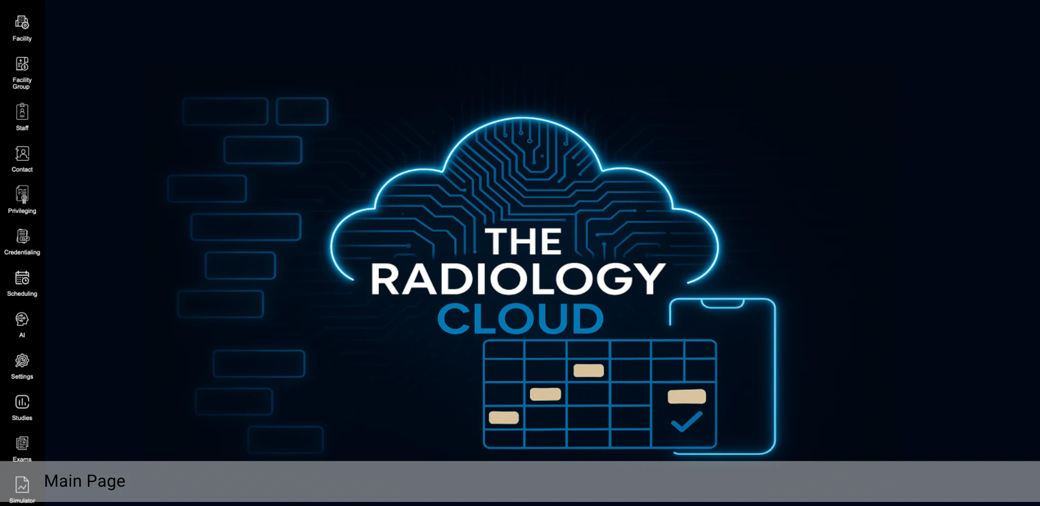 The Radiology Cloud main page with the product logo and a navigation bar of modules including Facility, Staff, Credentialing, Scheduling and Exams